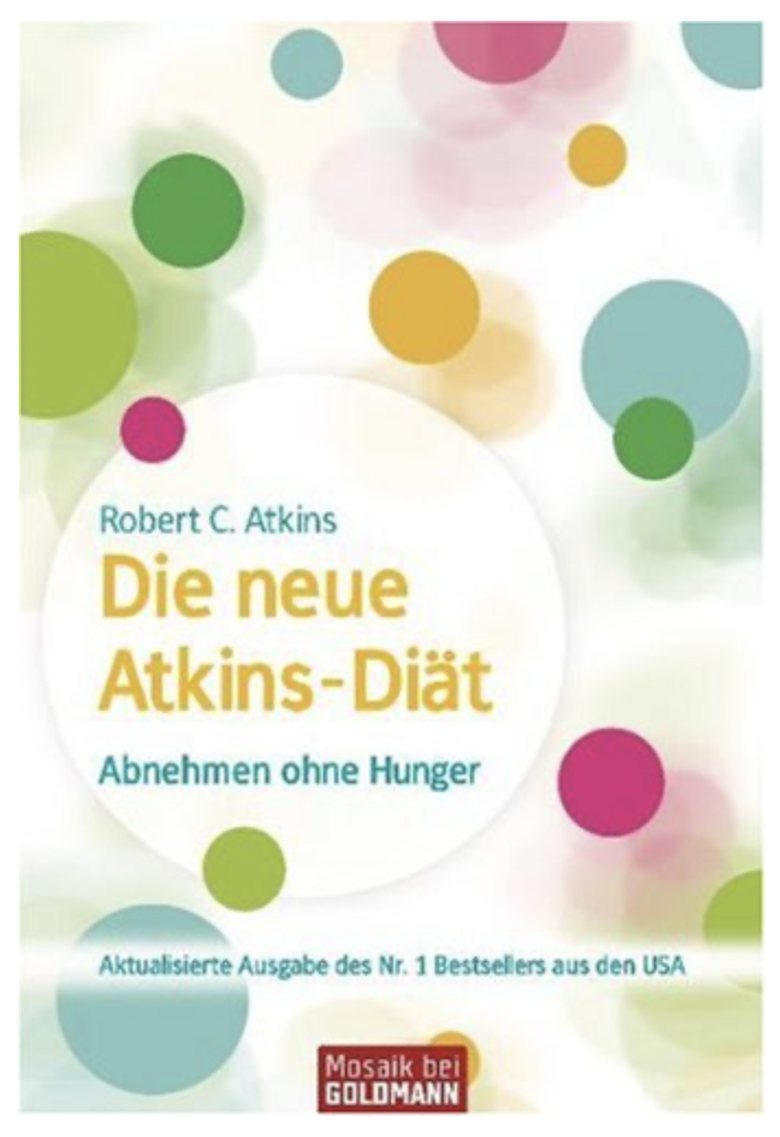 Produktfoto: Atkins, Robert C.: Die neue Atkins Diät