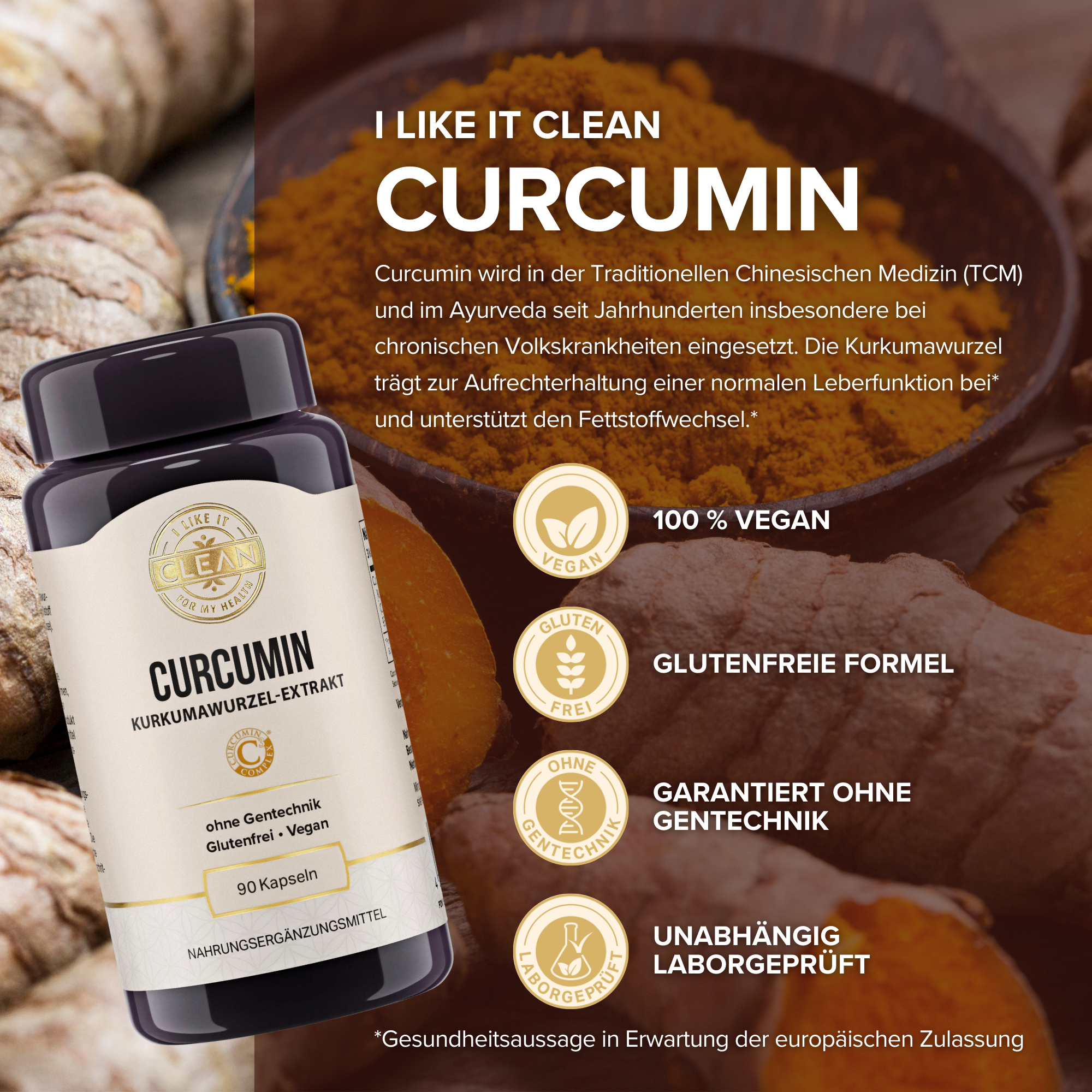 Produktfoto: Das Bild zeigt ein Nahrungsergänzungsmittel namens “I LIKE IT CLEAN CURCUMIN“ in einer schwarzen Flasche. Im Hintergrund sind Kurkumapulver und -wurzeln zu sehen. Auf der Flasche steht: “Kurkuma Wurzel-Extrakt, ohne Gentechnik, glutenfrei, vegan, 90 Kapseln“. Daneben befinden sich Symbole und Texte, die auf die Eigenschaften des Produkts hinweisen: 100 % vegan, glutenfreie Formel, garantiert ohne Gentechnik, unabhängig laborgeprüft. Im Hintergrund ist eine Schale mit Kurkumapulver zu sehen.