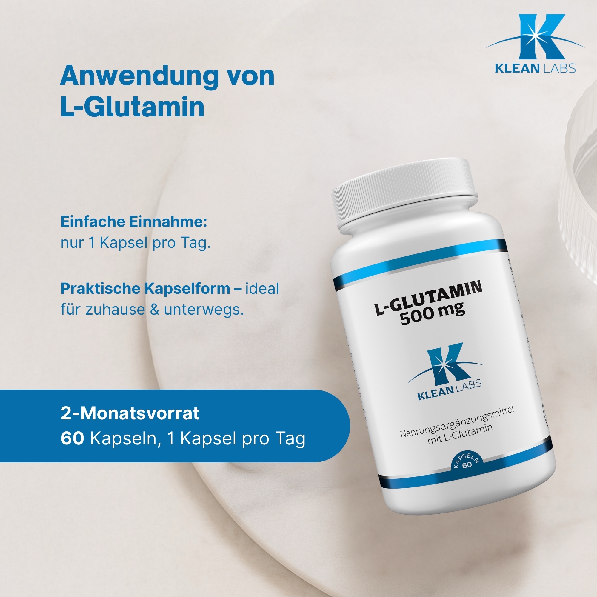 Produktfoto: Eine weiße Plastikflasche mit blauem Etikett, auf dem 'L-GLUTAMIN 500 mg' steht. Darunter ist das Logo von Klean Labs und der Hinweis 'Nahrungsergänzungsmittel mit L-Glutamin'. Die Flasche enthält 60 Kapseln.