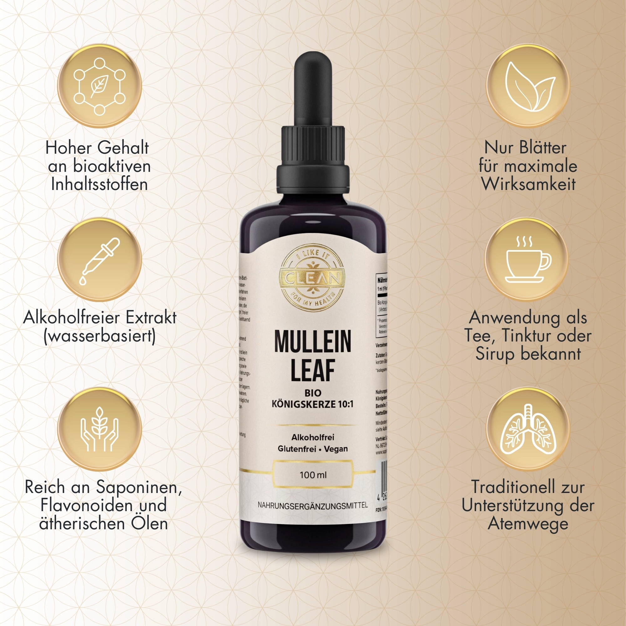 Produktfoto: Die Abbildung zeigt eine dunkelviolette Flasche mit Pipette, die als “Mullein Leaf Bio Königskerze 10:1“ gekennzeichnet ist. Sie ist alkoholfrei, glutenfrei und vegan. Textbeschreibungen um die Flasche heben hervor: hoher Gehalt an bioaktiven Inhaltsstoffen, alkoholfreier Extrakt, reich an Saponinen, Flavonoiden und ätherischen Ölen, nur Blätter für maximale Wirksamkeit, Anwendung als Tee, Tinktur oder Sirup, traditionell zur Unterstützung der Atemwege. Der Hintergrund ist beige.