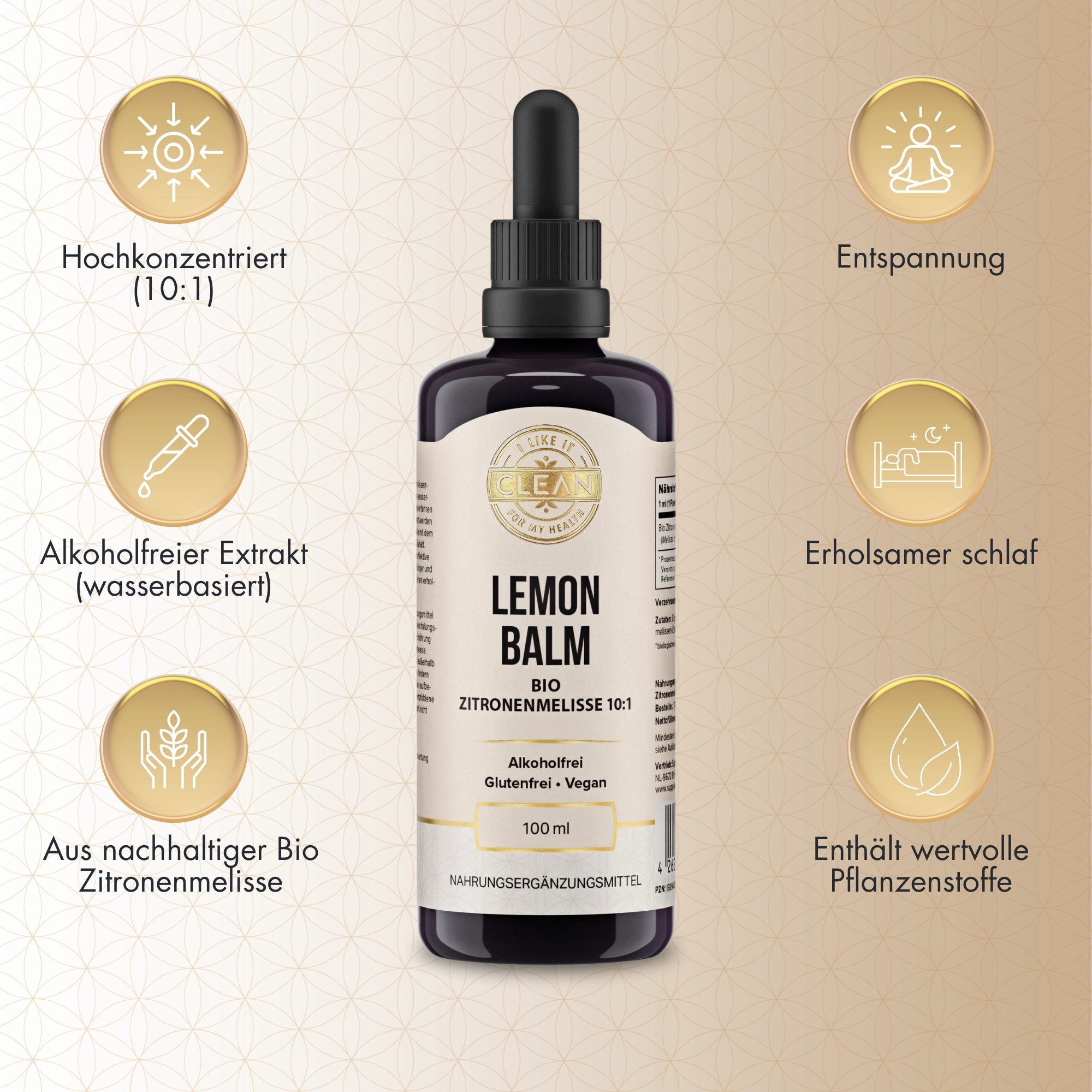 Produktfoto: Das Bild zeigt eine Flasche Lemon Balm Bio Zitronenmelisse 10:1. Die Flasche ist dunkel mit einem beigen Etikett, auf dem Informationen über das Produkt stehen. Um die Flasche herum sind Icons und Texte, die die Eigenschaften des Produkts hervorheben: hochkonzentriert (10:1), alkoholfreier Extrakt (wasserbasiert), aus nachhaltiger Bio Zitronenmelisse, Entspannung, erholsamer Schlaf, enthält wertvolle Pflanzenstoffe. Das Etikett weist auf die alkoholfreie, glutenfreie und vegane Natur des Produkts hin. Der Hintergrund ist in einem sanften Beige gehalten.