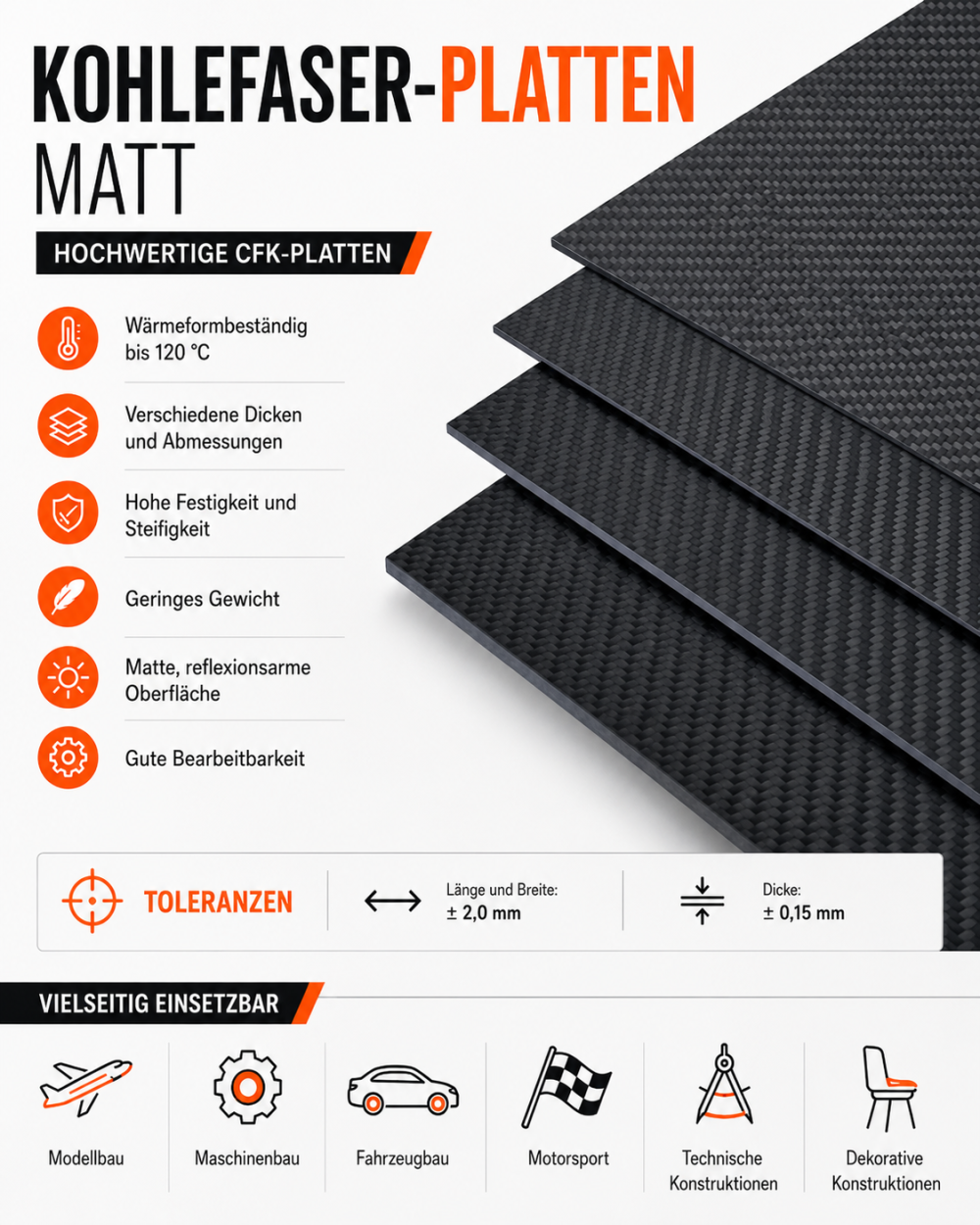 The image shows an advertisement for matte carbon fiber plates. It highlights their heat resistance up to 120°C, various thicknesses and dimensions, high strength and stiffness, lightweight, matte surface, and good workability. The plates are suitable for model making, mechanical engineering, automotive, motorsports, technical constructions, and decorative constructions. Tolerances for length and width are ±2.0 mm and for thickness ±0.15 mm.