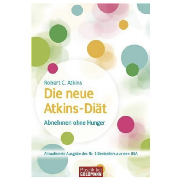 Produktfoto: Atkins, Robert C.: Die neue Atkins Diät